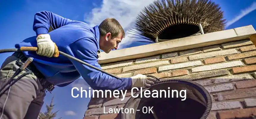 Chimney Cleaning Lawton - OK